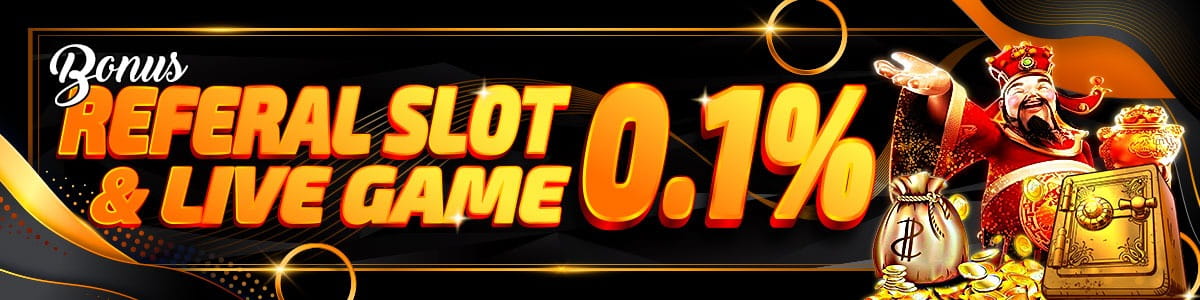 >BONUS REFERAL SLOT & LIVE GAME 0.1%